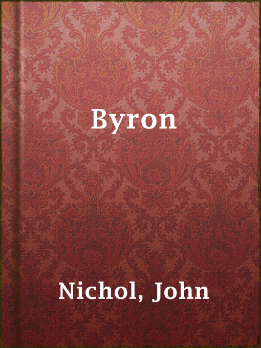 John Nichol作のByronの作品詳細 - 貸出可能